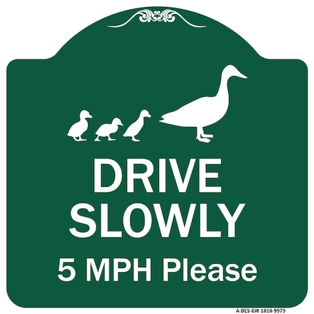 Signmission Drive Slowly 5 Mph Please W/ Duck & Ducklings Walking Graphic Alum Sign, 18" x 18", GW-1818-9979 A-DES-GW-1818-9979